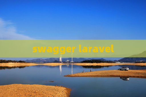 swagger laravel swagger laravel